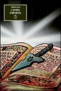 Esclusivo L‘ombra d‘argento
