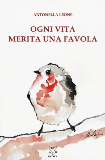 Ordina Subito Ogni vita merita una favola. Ediz. a colori