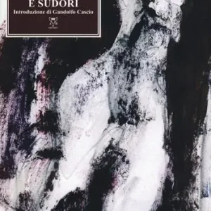 Acquista Ora In febbre e sudori