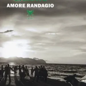 Gigante. Amore randagio Più Venduto