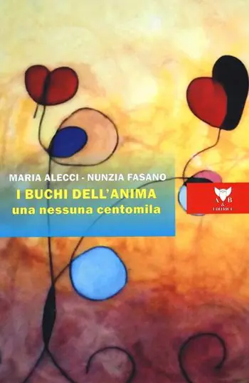 I buchi dell‘anima. Una nessuna centomila Solo Oggi