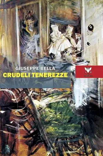 Novità Crudeli tenerezze