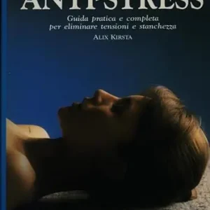 Prezzo Scontato Il libro anti-stress