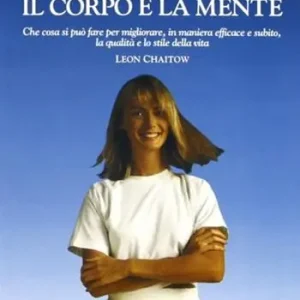 Il libro per disintossicare il corpo e la mente A Buon Prezzo