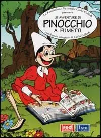 Le avventure di Pinocchio a fumetti con il testo integrale di Carlo Collodi A Buon Prezzo