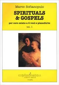 Consegna Rapida Spirituals & gospels. Per coro misto a 4 voci e pianoforte. Vol. 1