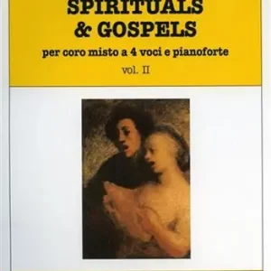 Pagamento Sicuro Spirituals & gospels. Per coro misto a 4 voci e pianoforte. Vol. 2