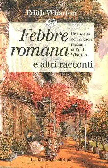 Febbre romana e altri racconti Quantità Limitata