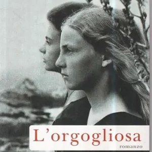 Must-Have L‘ orgogliosa