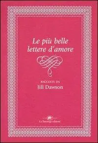 Le più belle lettere d‘amore Soddisfatti O Rimborsati