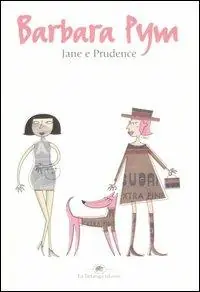 Jane e Prudence Ordina Subito