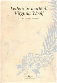 Lettere in morte di Virginia Woolf Consegna Rapida