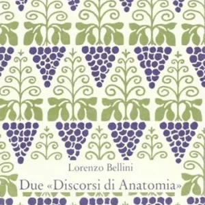 Due «Discorsi di anatomia» Promozione Esclusiva