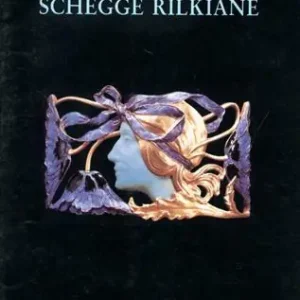Schegge rilkiane Nuovo Arrivo
