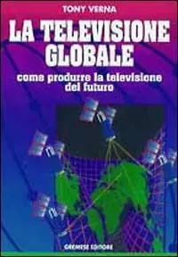 Televisione globale Must-Have
