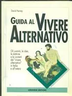 Guida al vivere alternativo Ordina Subito