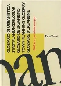 Glossario di urbanistica. 10000 lemmi per l‘urbanista europeo. Ediz. illustrata Offerta Limitata