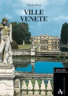 Scelto Dai Clienti Ville venete. Ediz. illustrata