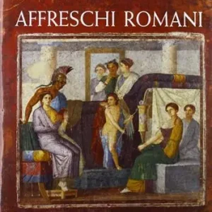 Direttamente Dal Produttore Affreschi romani. Ediz. illustrata