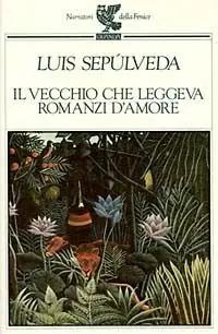 Compra Online Il vecchio che leggeva romanzi d‘amore