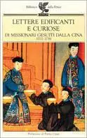 Ultima Occasione Lettere edificanti e curiose di missionari gesuiti dalla Cina (1702-1776)