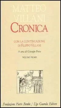 Cronica. Con la continuazione di Filippo Villani. Vol. 1 Ordina Subito