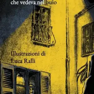 La ragazza che vedeva nel buio Must-Have