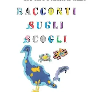 Racconti sugli scogli Non Perdere