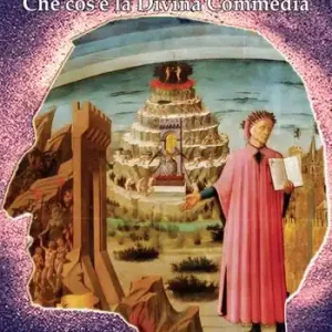 Che cos‘è la Divina Commedia Must-Have
