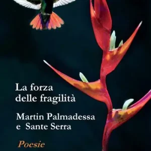 Acquista Ora La forza delle fragilità