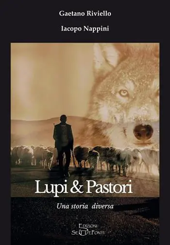 Prezzo Basso Lupi & Pastori. Una storia diversa