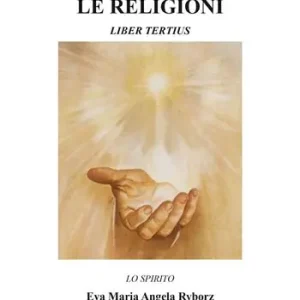 L‘uomo allo specchio. Le religioni. Liber tertius Prezzo Scontato