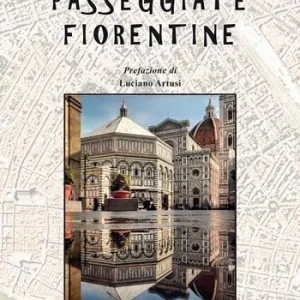 Spedito Oggi Passeggiate fiorentine