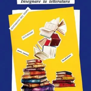 Insegnare la letteratura Offerta Speciale