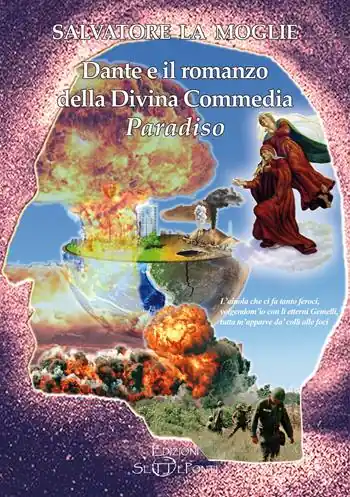 Dante e il romanzo della Divina Commedia. Paradiso A Buon Prezzo