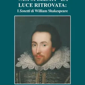 Bestseller Vasi spezzati-La luce ritrovata i «Sonetti» di William Shakespeare
