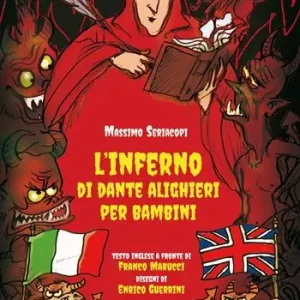 L‘Inferno di Dante Alighieri per bambini. Testo inglese a fronte. Ediz. bilingue Solo Oggi