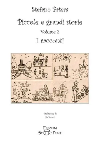 Super Prezzo Piccole e grandi storie. Vol. 2 I racconti