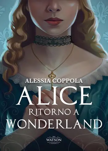 Di Tendenza Alice. Ritorno a Wonderland
