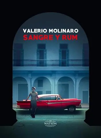 Occasione Imperdibile Sangre y Rum. Ediz. illustrata