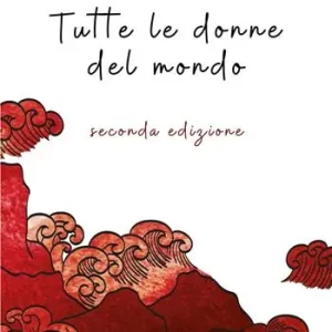 Tutte le donne del mondo. Vol. 2 Vendita Finale