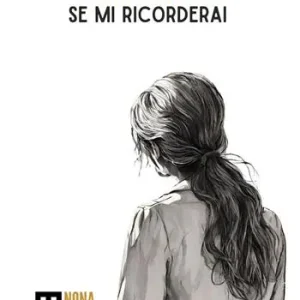 Non Perdere Se mi ricorderai