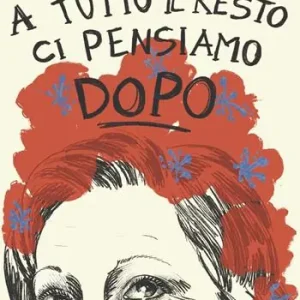 Nuovo Arrivo A tutto il resto ci pensiamo dopo