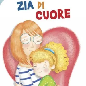 Spedizione Espresso Zia di cuore. Ediz. a colori