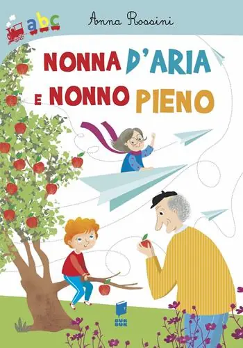 Compra Online Nonna d‘aria e nonno pieno. Ediz. a colori