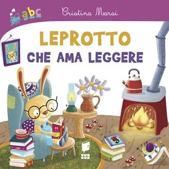 Subito Disponibile Leprotto che ama leggere. Ediz. illustrata