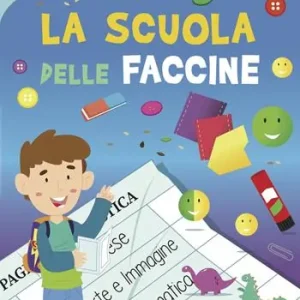 La scuola delle faccine Direttamente Dal Produttore
