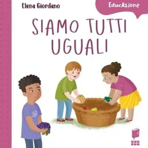 Siamo tutti uguali. Ediz. a colori Offerta Lampo