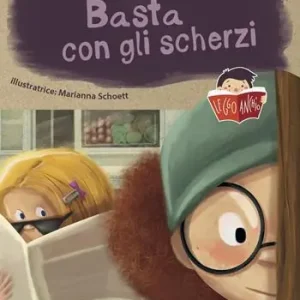 Basta con gli scherzi. Ediz. a colori Vendita Finale