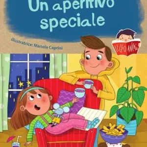 Promozione Un aperitivo speciale. Ediz. a colori